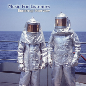 Music For Listeners Butercup Interview 2026 Cover